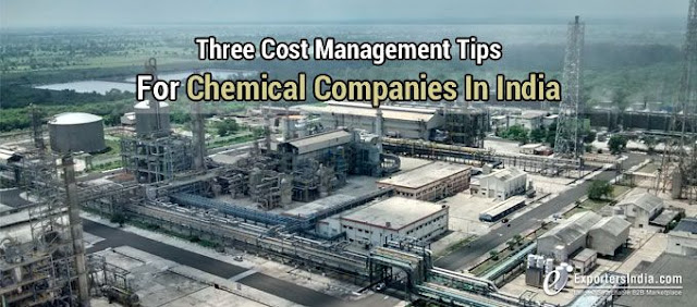 Three Cost Management Tips For Chemical Companies In India