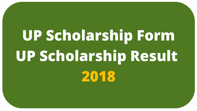 UP Scholarship Result 2018