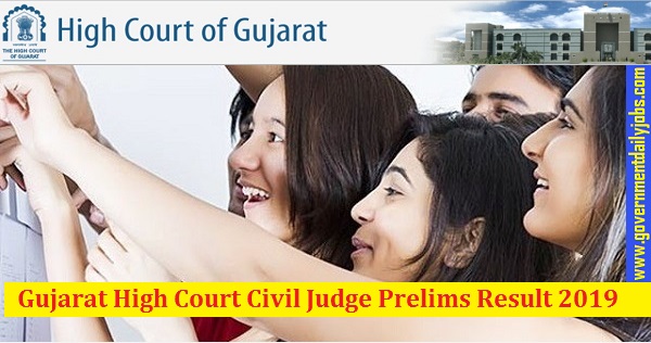 Gujarat High Court Civil Judge Prelims Result 2019