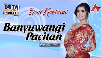 Download Mp3 Lagu Banyuwangi Pacitan Deni Kristiani (6 MB) Koplo Terbaru