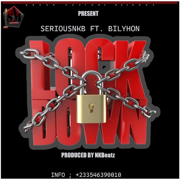 Lockdown_Sreriou NKB_Ft.Bilyhon_(Prod. By NK Beat)