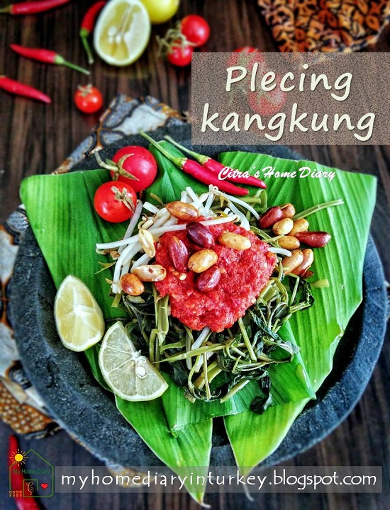 Plecing Kangkung / Indonesian water spinach with freshly chili relish | Çitra's Home Diary. #plecingkangkung #vegetarian #Indonesianfoodrecipe #chilirelish #Asiancuisines #waterspinach #sidedish