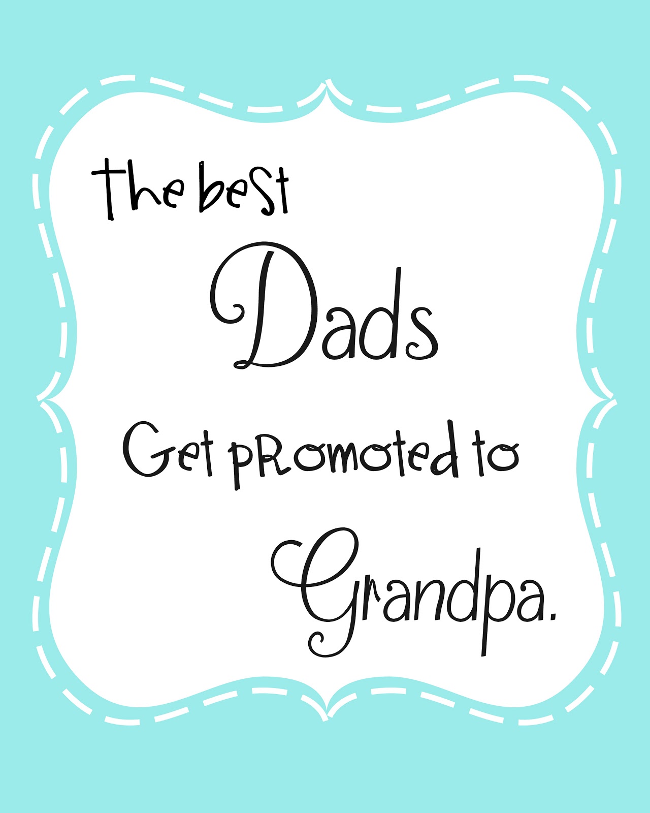 happy fathers day grandpa printables