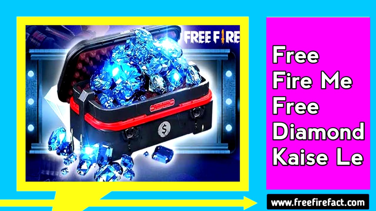 फ्री फायर में डायमंड कैसे ले [Free Fire Me Diamond Kaise Le - 2023]फ्री फायर में डायमंड कैसे ले [Free Fire Me Diamond Kaise Le - 2023]