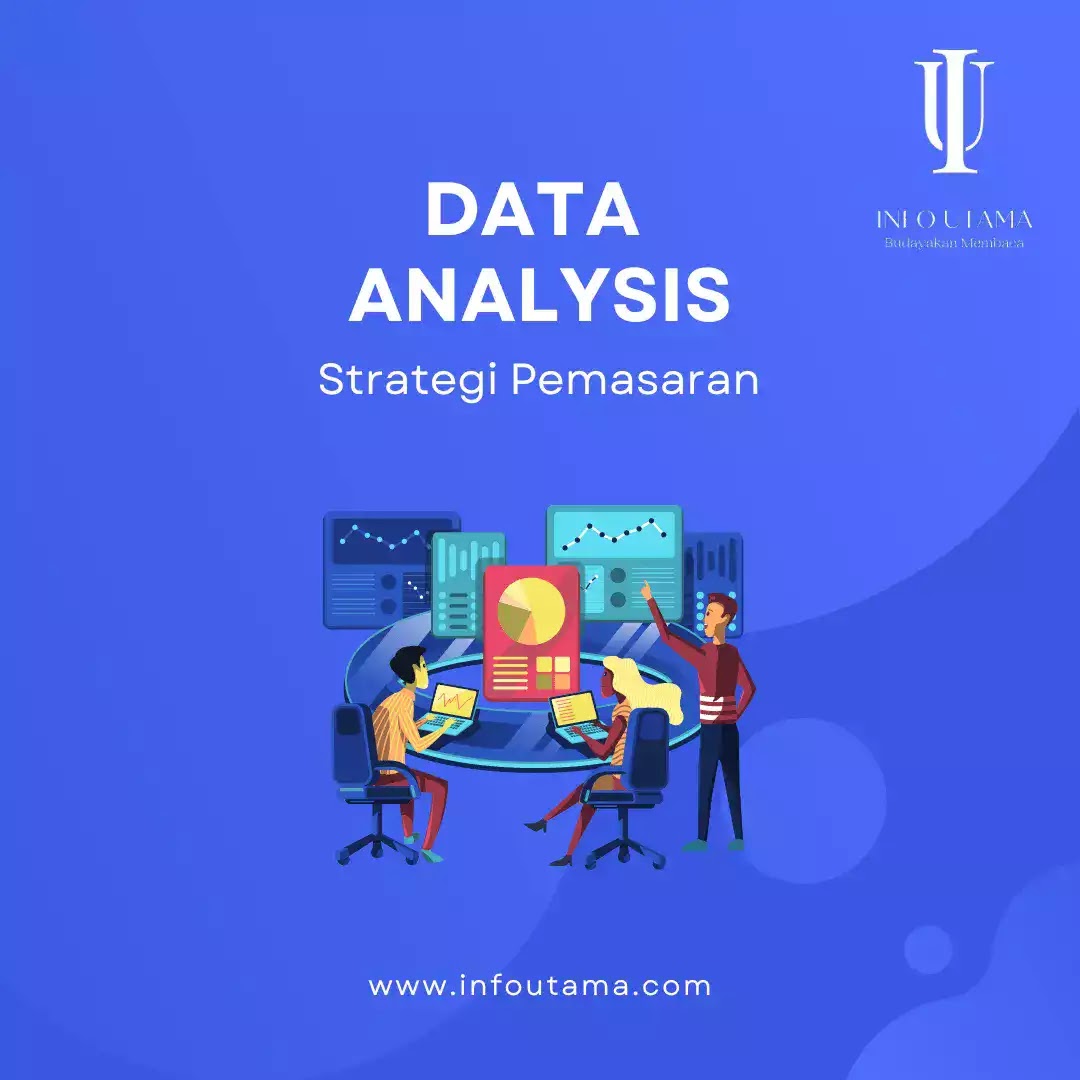 Pemanfaatan Data Analytics dalam Pemasaran Digital