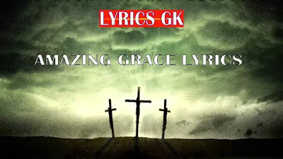 Amazing Grace Lyrics