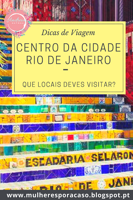 roteiro-de-viagem-rio-de-janeiro-centro-da-cidade