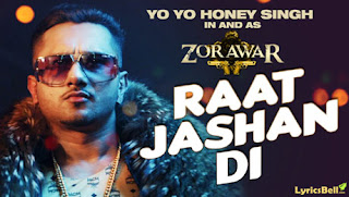 Raat Jashan Di Lyrics In English Translation – Yo Yo Honey Singh