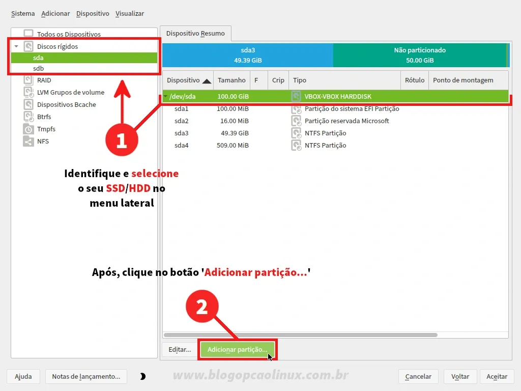 Selecione o seu SSD/HDD para criarmos uma nova partição a partir do espaço livre