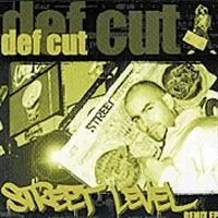 Baixar Def Cut - Street Level (Remixes EP)