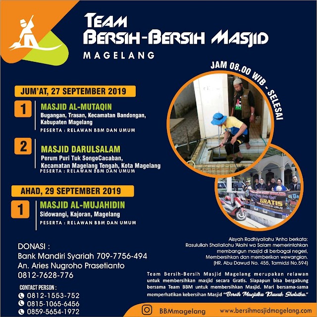 Bergabunglah dalam Kegiatan Bersih-Bersih Masjid Al Mujahidin Sidowangi, Kajoran, Kabupaten Magelang