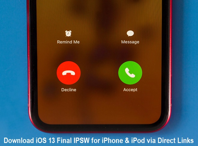 Download iOS 13 Final IPSW for iPhone & iPod via Direct Links