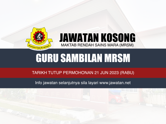 Jawatan Kosong Guru Sambilan MRSM Jun 2023