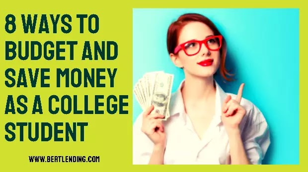 8 Ways to Budget and Save Money as a College Student