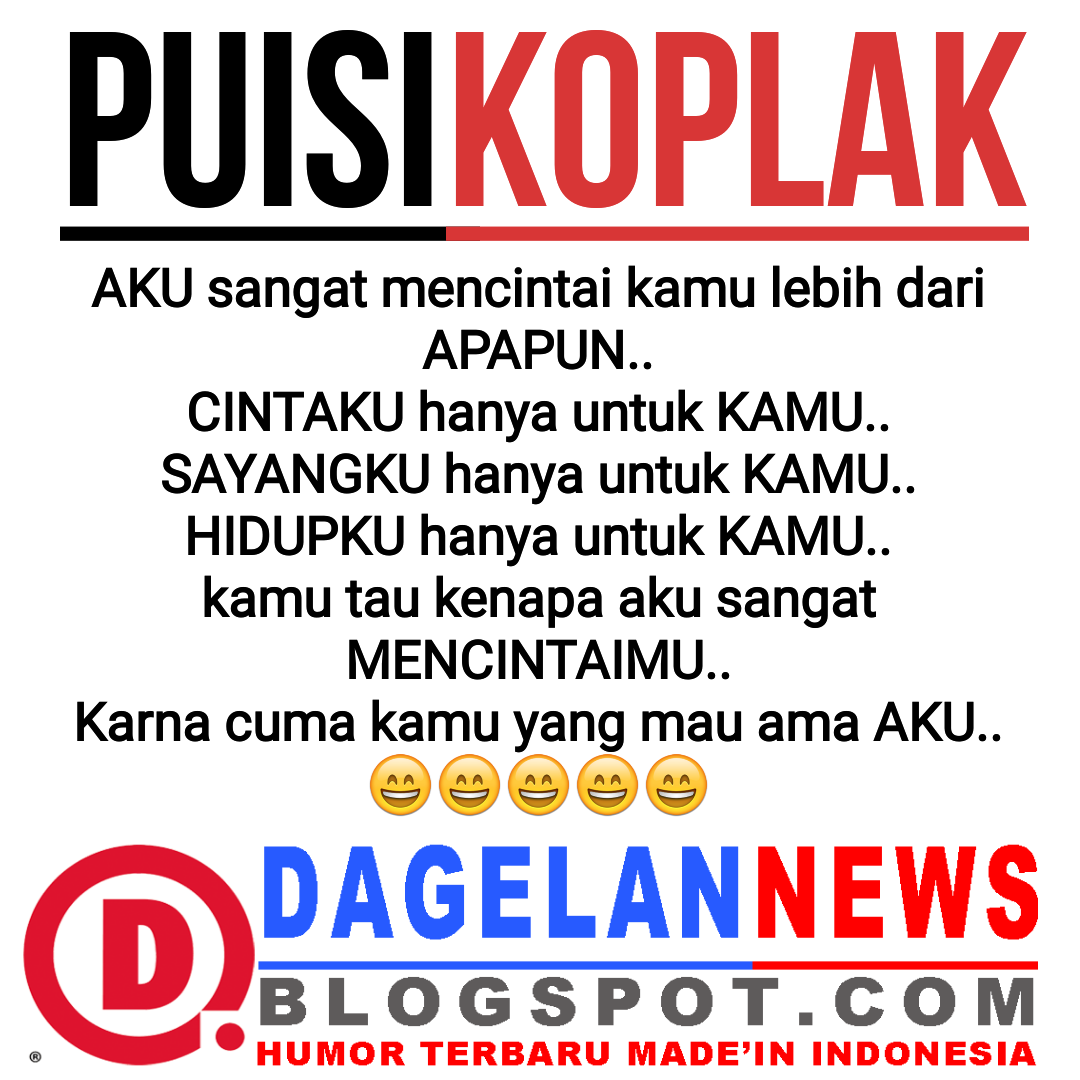  PUISI LUCU KOPLAK NEWS DAGELAN NEWS