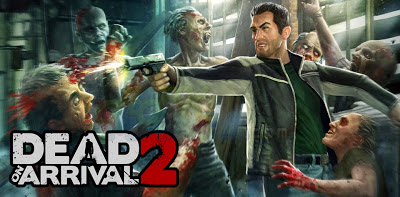 Dead on Arrival 2