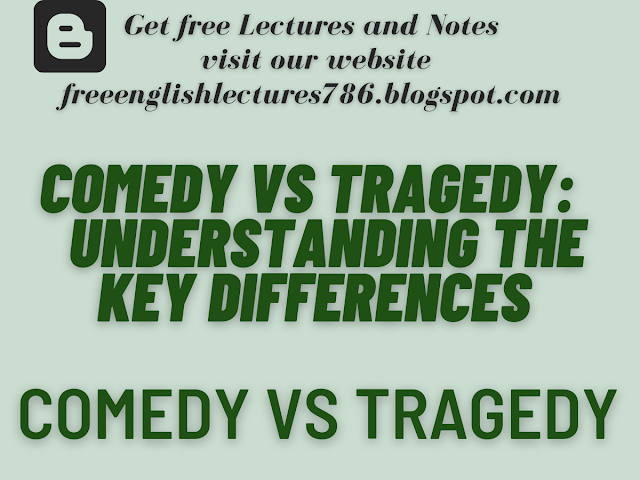 Comedy vs Tragedy: Understanding the Key Differences