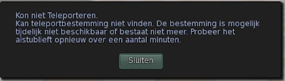 Kon niet Teleporteren. Kan teleportbestemmong niet vinden. De bestemming is mogelijk tijdelijk niet beschikbaar of bestaat nietr meer. Probeer het alstublieft opnieuw over een aantal minuten.