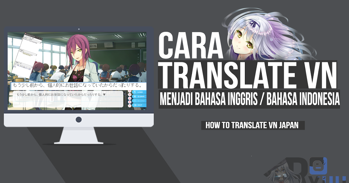 [VNR dan ITHVNR] Cara Translate Visual Novel Jepang ke 