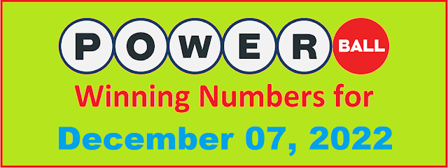 PowerBall Winning Numbers for Wednesday, December 07, 2022