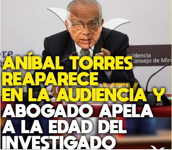 ABOGADO DE ANÍBAL TORRES APELA A LA EDAD DEL INVESTIGADO PARA NO SER SENTENCIADO 