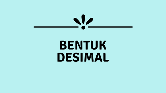 Mengubah Bentuk 8sup3/sup/sub5/sub Menjadi Bentuk Desimal Terbaru