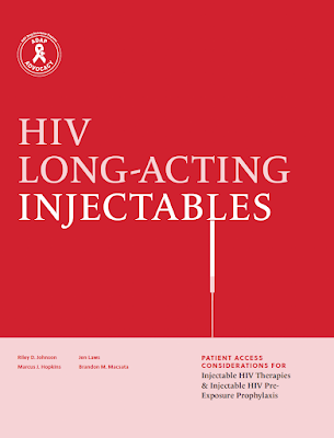 Final Report Cover - HIV LONG-ACTING INJECTABLES: Patient Access Considerations for Injectable HIV Therapies & Injectable HIV Pre-Exposure Prophylaxis