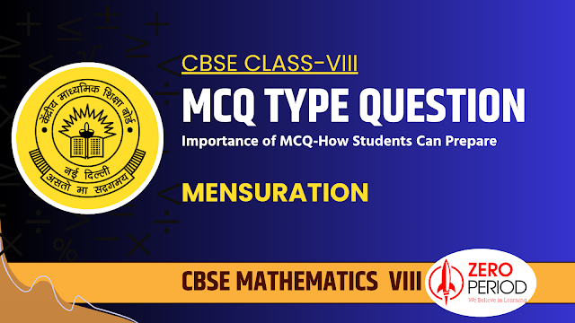 08_MCQ_Mensuration- Importance of MCQ