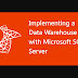 Implementing a Data Warehouse with SQL Server (70-767)