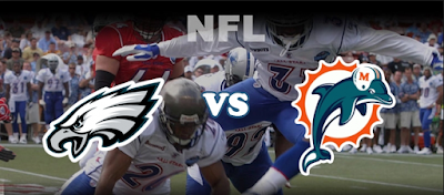 Miami Dolphins vs Philadelphia Eagles Live Stream