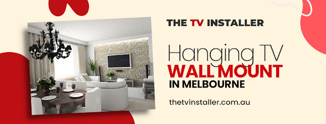 Hanging TV wall mounts in Melbourne | hanging TV mounts on wall in Melbourne | The TV Installer