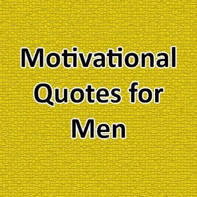 Motivational Quotes for Men