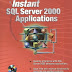 Instant SQL Server 2000 Applications