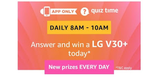 Trick to answer "Amazon LG V30+ Quiz" on Amazon app