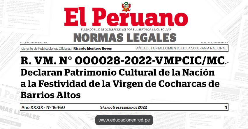 R. VM. N° 000028-2022-VMPCIC/MC.- Declaran Patrimonio Cultural de la Nación a la Festividad de la Virgen de Cocharcas de Barrios Altos