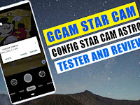 Gcam Star Cam + Config Astrophotography Tester Support Android Pie