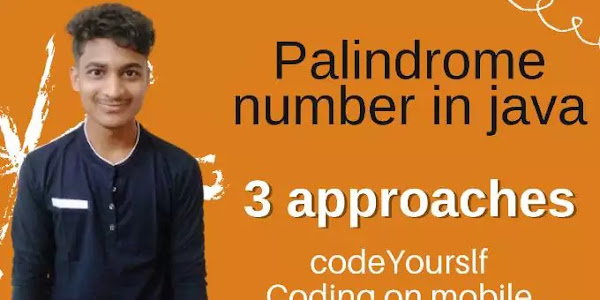 3 approaches to check palindrome number in java codeyourslf