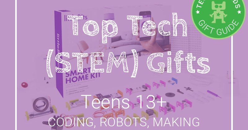 Top Tech (STEM) Gifts for Teens 13+ Coding, Robots 