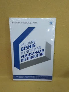 Buku Peluang Bisnis Mendirikan Perusahaan Distributor