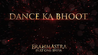 Dance Ka Bhoot Lyrics Meaning in English - Arijit Singh | Brahmastra