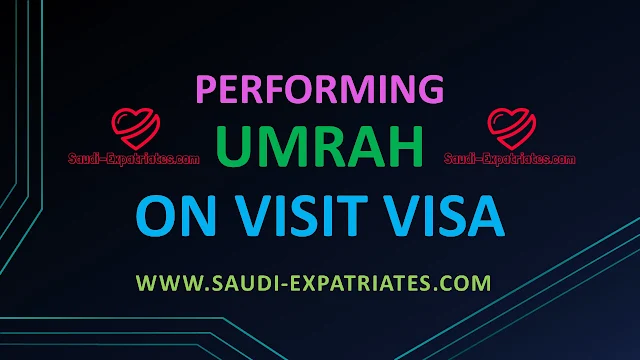 Performing Hajj Umrah on Family Visit Visa Saudi