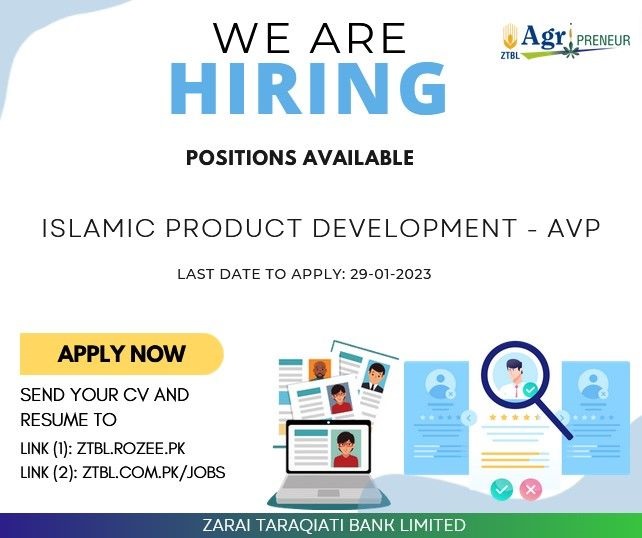 Zarai Taraqiati Bank Limited ZTBL Jobs For ISLAMIC PRODUCT DEVELOPMENT