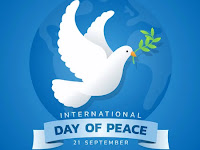 The International Day of Peace - 21 September.