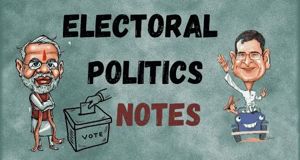 9th CBSE Notes On Electoral Politics