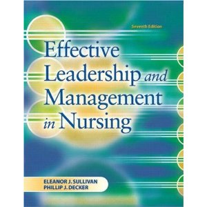 Effective Leadership and Management in Nursing (7th Edition)