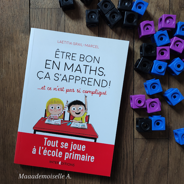 Etre bon en maths, ça s'apprend ! (Présentation & Avis)