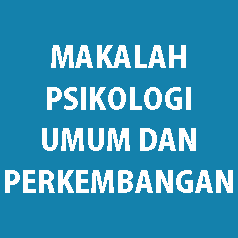 PSIKOLOGI UMUM DAN PERKEMBANGAN. ppt - MAKALAH NIH