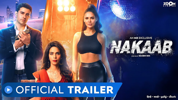 Nakaab Web Series on OTT platform MX Player - Here is the MX Player Nakaab wiki, Full Star-Cast and crew, Release Date, Promos, story, Character.
