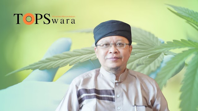 Kiai Shiddiq Al Jawi Menyatakan Haram Hukumnya Menggunakan Ganja