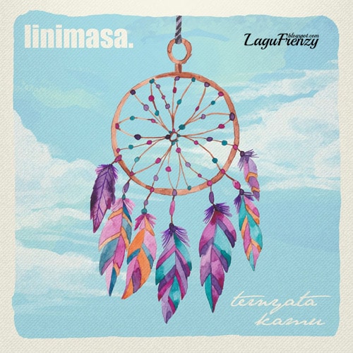 Download Lagu linimasa - Ternyata Kamu